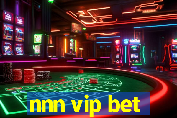 nnn vip bet